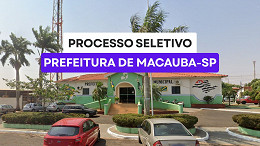 Processo Seletivo de Macaubal-SP 2025: Edital publicado Processo Seletivo de Macaubal-SP 2025: Edital publicado