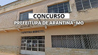 Concurso Prefeitura de Arantina-MG 2025 é aberto com 60 vagas