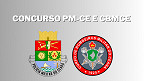 Concursos PM-CE e Bombeiros-CE abrem 1.450 vagas