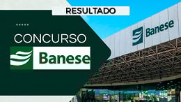 Resultado do concurso BANESE sai pela Cesgranrio nesta terça, 6 Resultado do concurso BANESE sai pela Cesgranrio nesta terça, 6