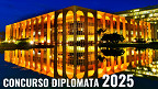 Concurso Diplomata 2025 autorizado! 50 vagas