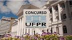 Concurso UFPR: Sai edital 152/2025 para professores