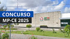 Resultado do concurso MP-CE 2025 sai pelo Cebraspe nesta quarta, 14