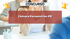 Concurso Câmara Parnamirim-PE 2025: Sai edital com 5 vagas