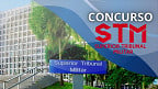 Concurso STM 2025: Sai edital de convocação para as provas