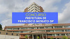 Prefeitura de Francisco Morato-SP abre concurso para Procurador Jurídico