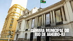 Concurso da Câmara RJ é autorizado e sai em 2025