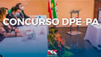 Processo Seletivo Defensoria-PA 2025 abre vagas para Técnicos