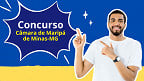 Câmara de Maripá de Minas-MG abre concurso público para 3 cargos