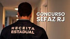 Concurso Sefaz RJ: resultado da prova objetiva para Analista já está disponível