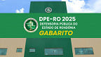 Gabarito DPE-RO 2025 pela FGV; veja quando sai