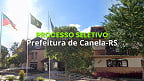 Prefeitura de Canela-RS abre seleção em dois cargos