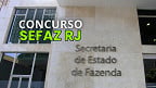 Sefaz RJ divulga resultado provisório da prova para Auditor Fiscal
