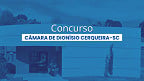 Câmara de Dionísio Cerqueira-SC abre concurso público para 4 cargos