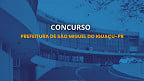 Concurso São Miguel do Iguaçu-PR 2025: Guarda Municipal