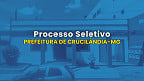 Prefeitura de Crucilândia-MG abre vagas para Agente de Saúde e Endemias