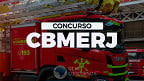 Concurso Bombeiros-RJ 2025: Saiu edital! 144 vagas de nível médio
