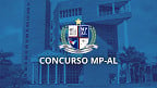 MP AL forma comissão organizadora para novo concurso público
