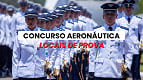 Concurso Aeronáutica (EA CPCAR 2026): Locais de prova saem nesta sexta (13) Concurso Aeronáutica (EA CPCAR 2026): Locais de prova saem nesta sexta (13)