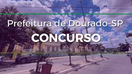 Prefeitura de Dourado-SP abre concurso com 10 vagas e paga até R$ 4.855 Prefeitura de Dourado-SP abre concurso com 10 vagas e paga até R$ 4.855