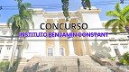 Concurso Instituto Benjamin Constant 2025: Saiu edital para Técnicos e Professor Concurso Instituto Benjamin Constant 2025: Saiu edital para Técnicos e Professor