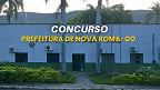 Concurso Prefeitura de Nova Roma-GO 2025: 66 vagas com salários de até R$ 7,3 mil