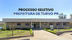 Processo Seletivo da Prefeitura de Turvo-PR; veja edital Processo Seletivo da Prefeitura de Turvo-PR; veja edital