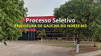 Prefeitura de Gaúcha do Norte-MT abre seleção com 270 vagas de até 8,2 mil Prefeitura de Gaúcha do Norte-MT abre seleção com 270 vagas de até 8,2 mil