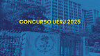 Concurso UERJ 2025: edital oferece vaga para professor doutor em Literatura