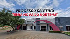 Prefeitura de Terra Nova do Norte-MT lança edital com salários de até R$ 3.7 mil
