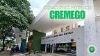CREMEGO tem concurso reaberto em 2025