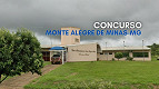 Prefeitura de Monte Alegre de Minas-MG tem concurso aberto