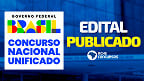 Concurso Público Nacional Unificado: veja o salário de cada cargo