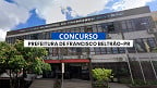 Concurso Prefeitura de Francisco Beltrão-PR 2025: Edital publicado!