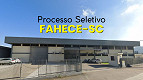 FAHECE-SC abre vagas para Auxiliar de Higienização em Xanxerê-SC