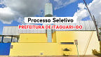 Processo Seletivo Prefeitura de Itaguari-GO 2025 - Edital e Inscrição