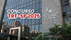 Concurso TRT-SP divulga local de prova; confira