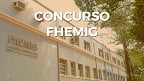 Edital FHEMIG 80/2025 abre 8 vagas de até R$ 4.559