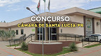Câmara de Santa Lúcia-PR abre concurso público para 3 cargos Câmara de Santa Lúcia-PR abre concurso público para 3 cargos