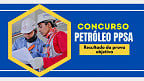 Resultado da prova objetiva do concurso Petróleo PPSA sai hoje (14) pelo IDCAP