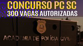 Concurso PC-SC 2025 é autorizado e terá 300 vagas