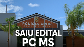 Concurso PC-MS 2025: Sai edital com 400 vagas para Investigador e Escrivão