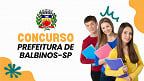 Concurso Prefeitura de Balbinos-SP 2025