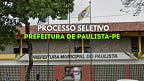 Processo Seletivo da Prefeitura de Paulista-PE 2025