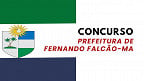 Concurso Prefeitura de Fernando Falcão-MA 2025: Saiu edital