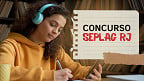 Concurso Seplag RJ define comissão; Saiba como serão distribuídas as 60 vagas