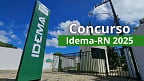 Concurso Idema-RN 2025: Veja o local e o horário das provas