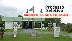 Edital de Matupá-MT 2025 abre vagas de até R$ 9 mil