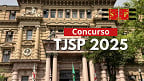Concurso TJSP 2025: veja como será a nova prova para Escrevente