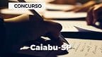 Edital Caiabu-SP 2025: Prefeitura abre vagas de R$ 3.582